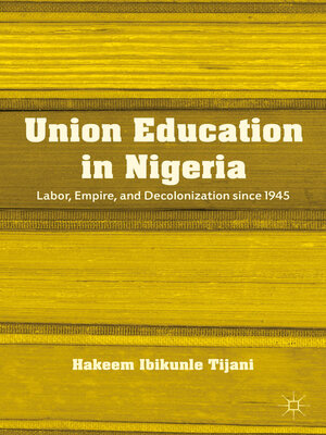 cover image of Union Education in Nigeria